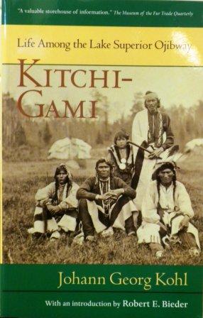 Kitchi-Gami, Life Among the Lake Superior Ojibway