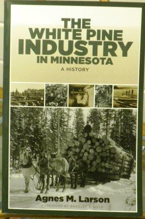 The White Pine Industry