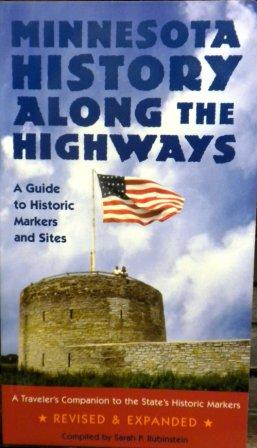 Minnesota History Along The Highways